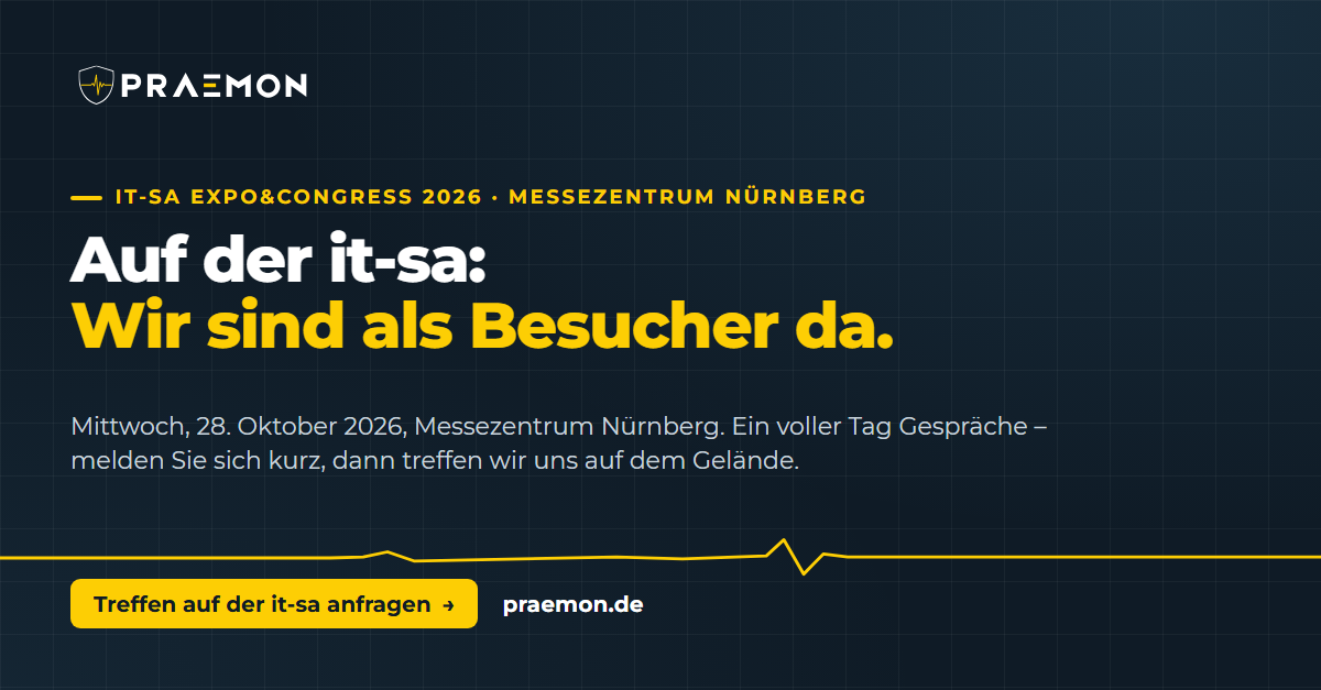PRAEMON-Banner: it-sa 2026 Nuernberg - Wir sind am Mittwoch 28. Oktober als Besucher vor Ort